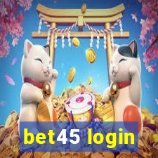 bet45 login